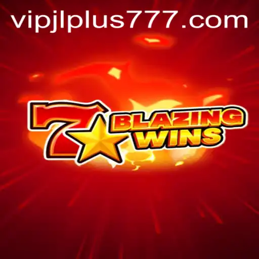 Exploring the Exciting World of BlazingWins: A Gamer's Paradise with VIPJL Plus